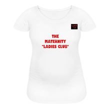 Load image into Gallery viewer, LIVE IT Maternity &quot;LADIES CLUB&quot; original Women&#39;s Maternity T-Shirt - white
