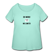 Load image into Gallery viewer, LIVE IT Curvy Plus Size DO MORE NO LIMITS original Women&#39;s Curvy T-Shirt - mint
