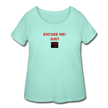 Load image into Gallery viewer, LIVE IT Curvy Plus Size EXCUSE ME JUST LIVE IT original Women&#39;s Curvy T-Shirt - mint
