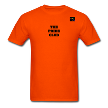 Load image into Gallery viewer, LIVE IT Pride Unisex &quot;PRIDE CLUB&quot; original Classic T-Shirt - orange
