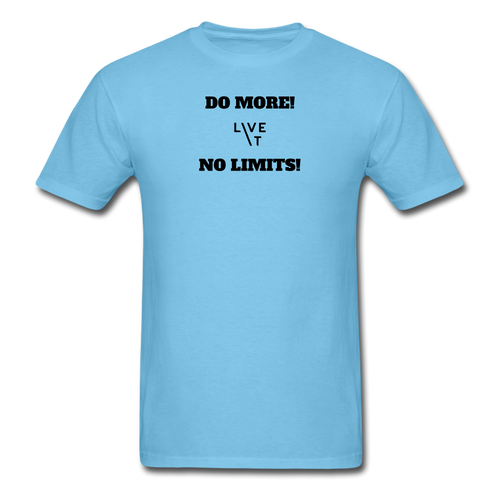 LIVE IT Unisex DO MORE NO LIMITS original Classic T-Shirt - aquatic blue