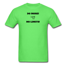 Load image into Gallery viewer, LIVE IT Unisex DO MORE NO LIMITS original Classic T-Shirt - kiwi
