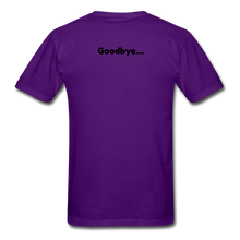 Load image into Gallery viewer, LIVE IT Pride Unisex HELLO GOODBYE original Classic T-Shirt - purple
