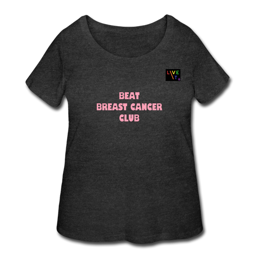 LIVE IT Pride Curvy Plus Size Breast Cancer BEAT CLUB original Women's Curvy T-Shirt - deep heather