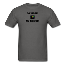 Load image into Gallery viewer, LIVE IT Pride Unisex DO MORE NO LIMITS original Classic T-Shirt - charcoal
