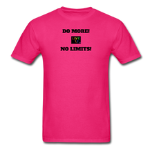 Load image into Gallery viewer, LIVE IT Pride Unisex DO MORE NO LIMITS original Classic T-Shirt - fuchsia
