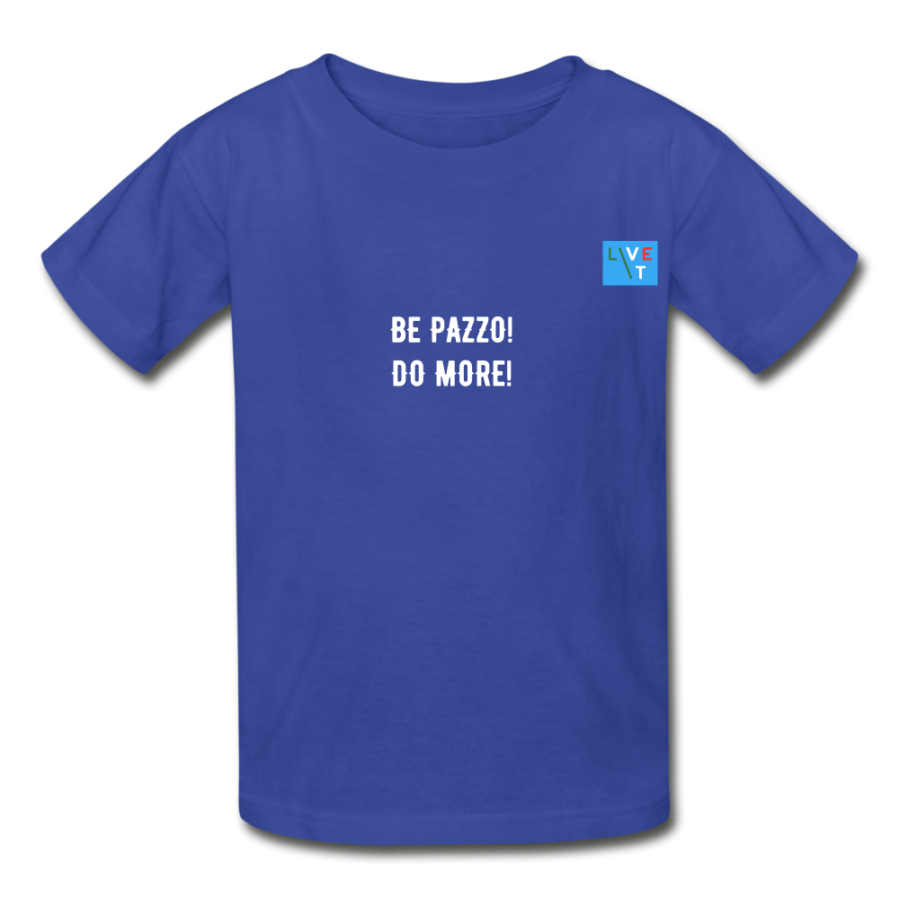 LIVE IT Kids Italia BE PAZZO DO MORE original Youth T-Shirt - royal blue