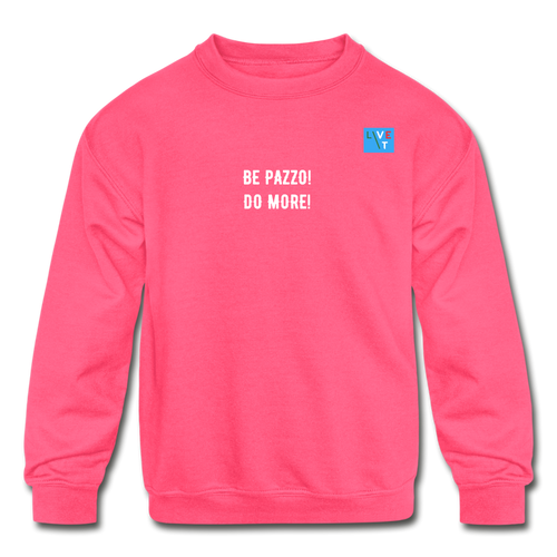 LIVE IT Kids Italia BE PAZZO DO MORE original Crewneck Sweatshirt - neon pink