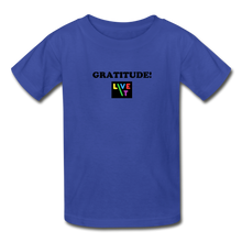 Load image into Gallery viewer, LIVE IT Kids GRATITUDE original Youth T-Shirt - royal blue
