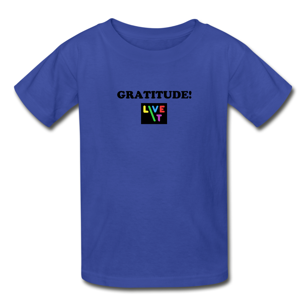 LIVE IT Kids GRATITUDE original Youth T-Shirt - royal blue