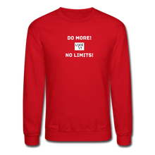 Load image into Gallery viewer, LIVE IT Unisex DO MORE NO LIMITS original Crewneck Sweatshirt - red
