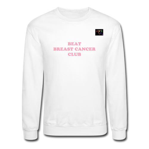 LIVE IT Pride Breast Cancer Unisex BEAT CLUB original Crewneck Sweatshirt - white