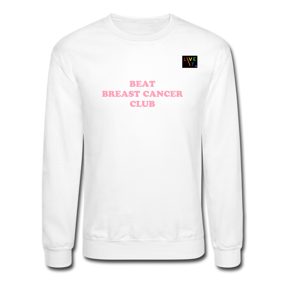 LIVE IT Pride Breast Cancer Unisex BEAT CLUB original Crewneck Sweatshirt - white