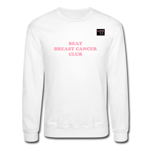 LIVE IT Breast Cancer Unisex BEAT CLUB original Crewneck Sweatshirt - white