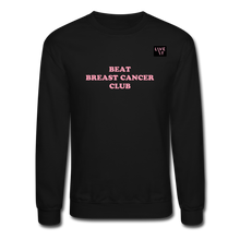 Load image into Gallery viewer, LIVE IT Breast Cancer Unisex BEAT CLUB original Crewneck Sweatshirt - black
