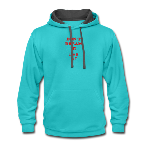 LIVE IT Unisex DON'T DREAM IT original Contrast Hoodie - scuba blue/asphalt