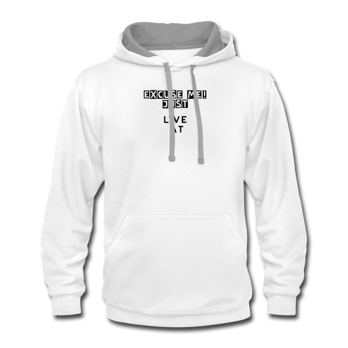 LIVE IT Unisex EXCUSE ME JUST LIVE IT original Contrast Hoodie - white/gray