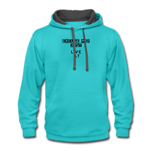 Load image into Gallery viewer, LIVE IT Unisex EXCUSE ME JUST LIVE IT original Contrast Hoodie - scuba blue/asphalt
