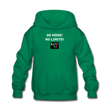 Load image into Gallery viewer, LIVE IT Kids DO MORE NO LIMITS original Hoodie - kelly green
