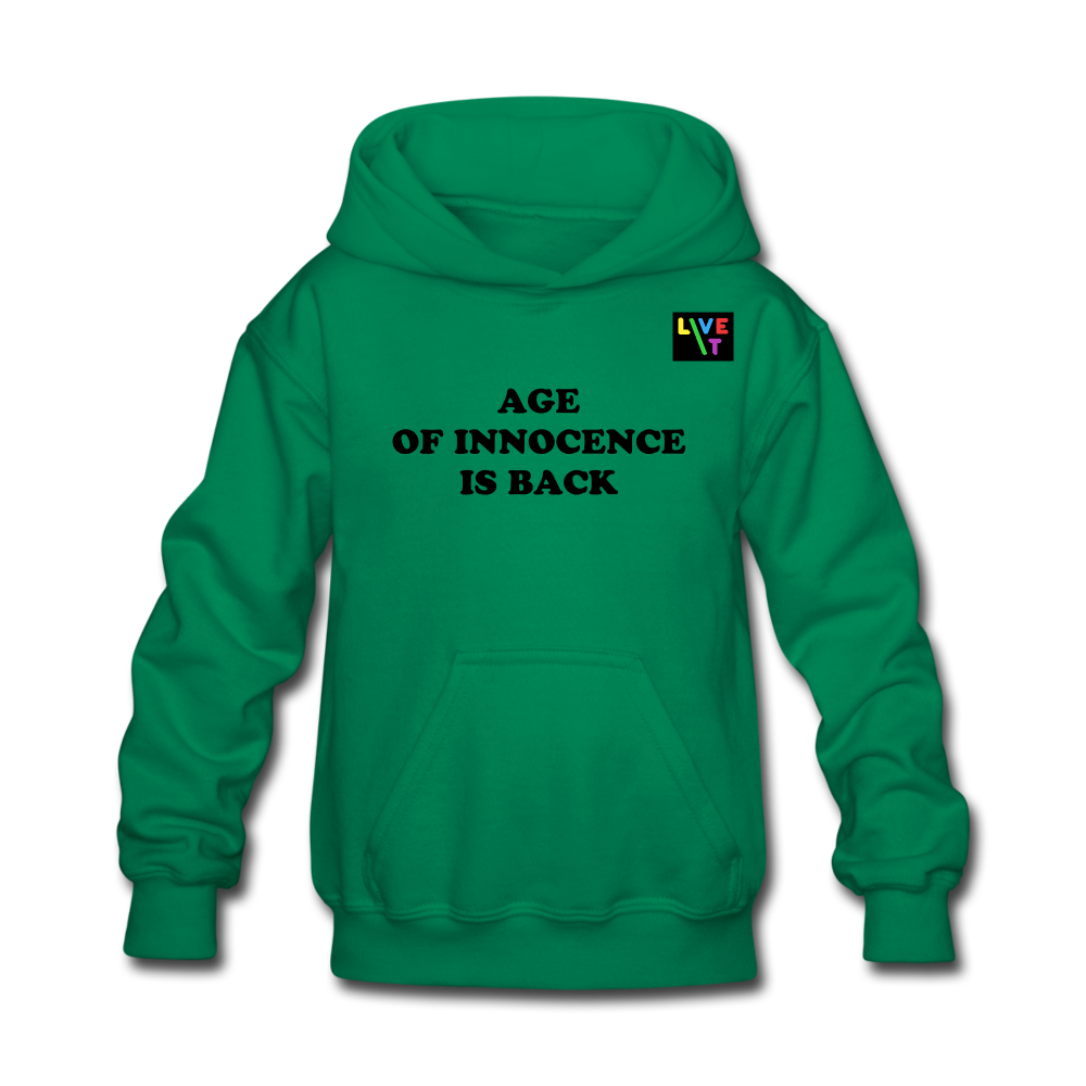 LIVE IT Kids AGE OF INNOCENCE IS BACK original Hoodie - kelly green