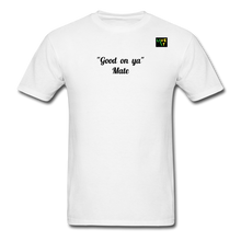 Load image into Gallery viewer, LIVE IT Aussie Unisex GOOD ON YA MATE original Classic T-Shirt - white
