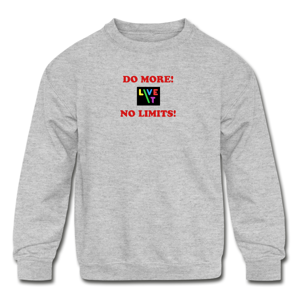 LIVE IT Kids DO MORE NO LIMITS original Crewneck Sweatshirt - heather gray