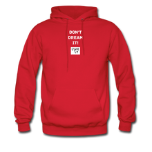 Load image into Gallery viewer, LIVE IT Men&#39;s DON&#39;T DREAM IT original Men&#39;s Hoodie - red
