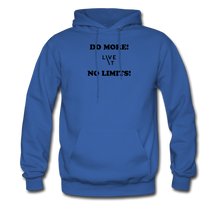 Load image into Gallery viewer, LIVE IT Men&#39;s DO MORE NO LIMITS original Men&#39;s Hoodie - royal blue
