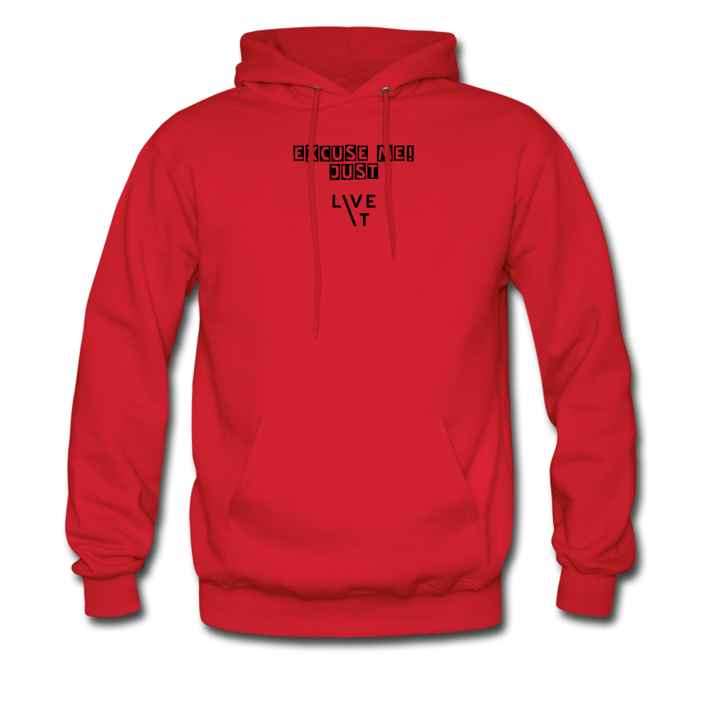 LIVE IT Men's EXCUSE ME JUST LIVE IT original Men's Hoodie - red