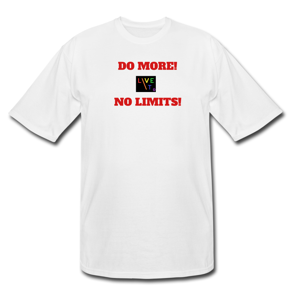 LIVE IT Pride Men's Tall DO MORE NO LIMITS original Men's Tall T-Shirt - white