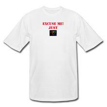 Load image into Gallery viewer, LIVE IT Pride Men&#39;s Tall EXCUSE ME JUST LIVE IT original Men&#39;s Tall T-Shirt - white
