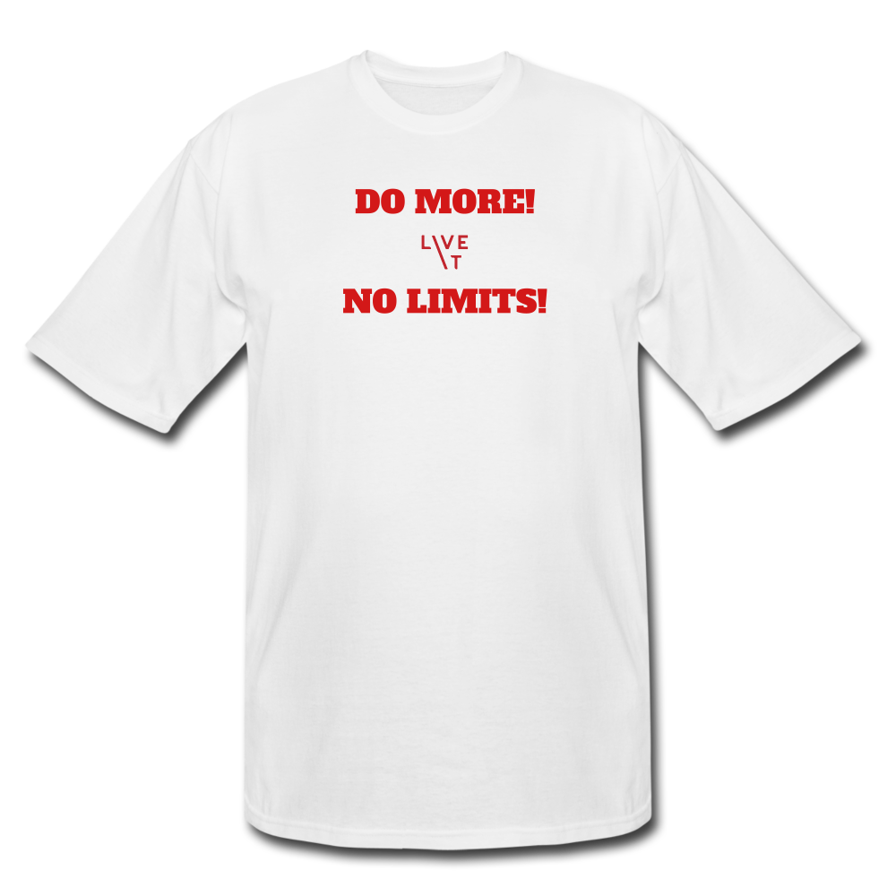 LIVE IT Men's Tall DO MORE NO LIMITS original Men's Tall T-Shirt - white