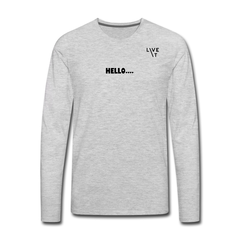 LIVE IT Men's HELLO GOODBYE original Men's Long Sleeve T-Shirt - heather gray