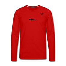 Load image into Gallery viewer, LIVE IT Men&#39;s HELLO GOODBYE original Men&#39;s Long Sleeve T-Shirt - red
