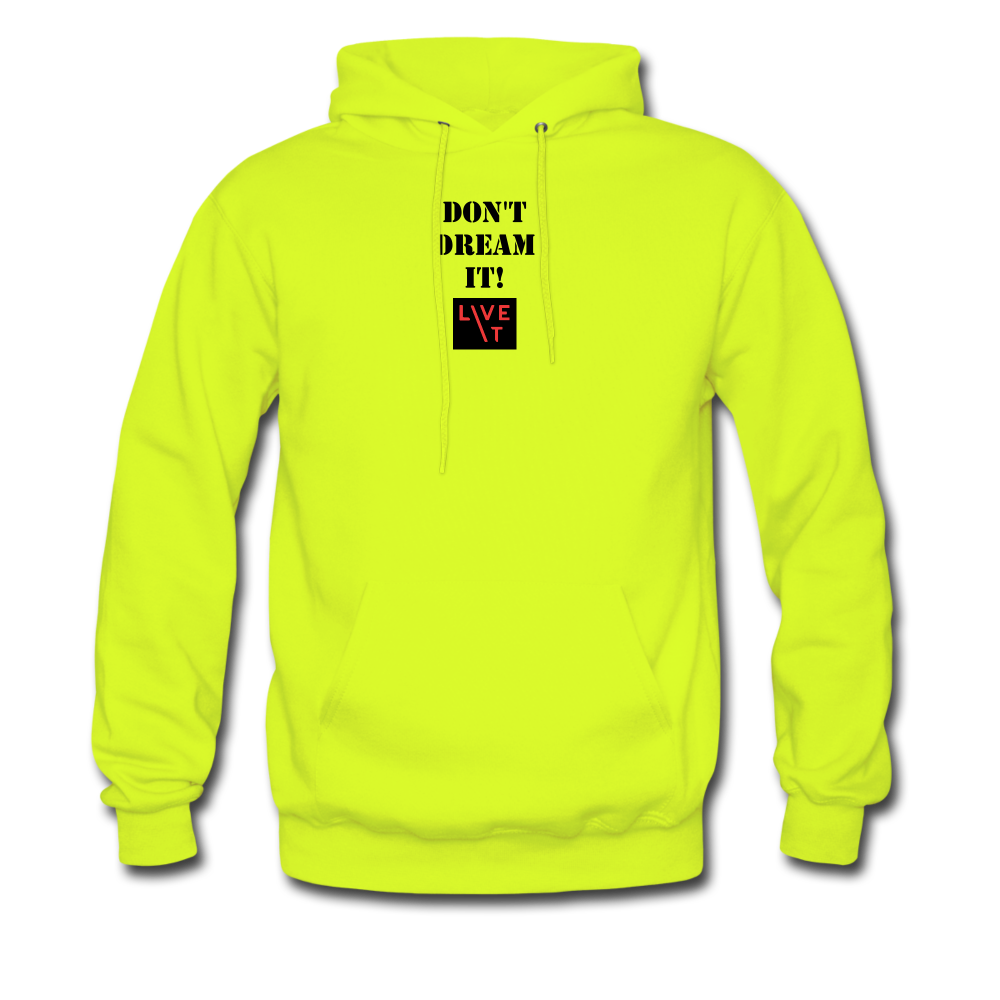 LIVE IT Men's DON'T DREAM IT original Men's Hoodie - safety green