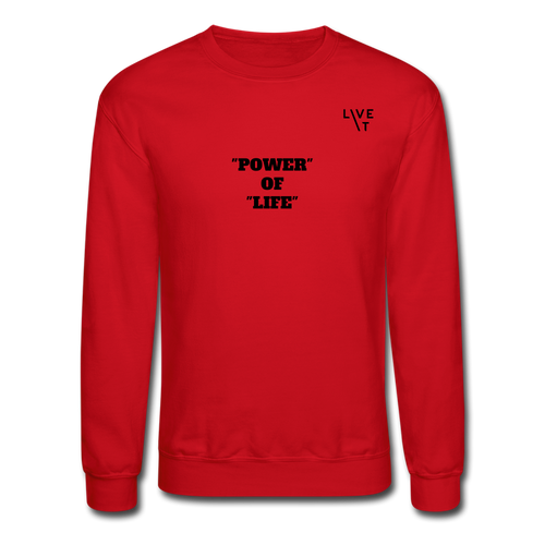 LIVE IT Unisex POWER OF LIFE original Crewneck Sweatshirt - red