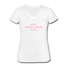 Load image into Gallery viewer, LIVE IT Breast Cancer Women&#39;s BEAT CLUB original Women&#39;s V-Neck T-Shirt - white
