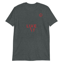 Load image into Gallery viewer, LIVE IT Unisex original T-Shirt
